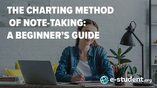 Charting Method of Note-Taking: A Beginner's Guide - E-Student