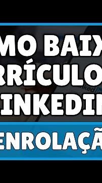 Como Baixar Currículo do LinkedIn 2024