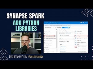 Synapse Spark: Add External Python Libraries