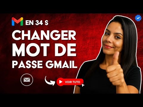 Comment Changer votre MOT de PASSE GMAIL depuis un PORTABLE ou PC en 34 S
