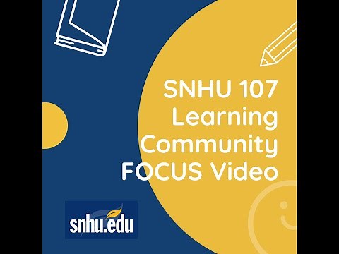 Week 7/Module 7: HOMEWORK HELP- SNHU 107 LC FOCUS Final Project Overview (Academic Success Plan)