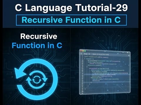 Recursive Function in C | C Language Tutorial-29