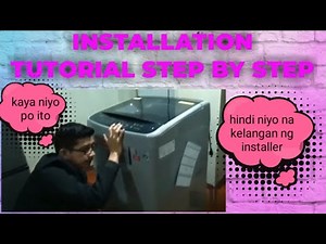 PAANO MAG INSTALL NG FULLY AUTOMATIC WASHING MACHINE (STEP BY STEP TUTORIAL)