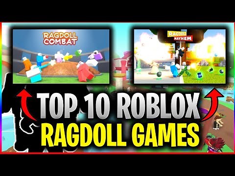 Top 10 RAGDOLL Games in ROBLOX