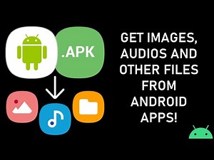 Extract Images and Other Files from Android Apps (Using APK)