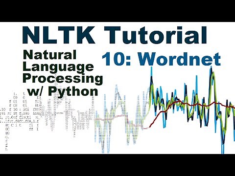 WordNet - Natural Language Processing With Python and NLTK p.10