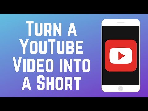 How to Turn a YouTube Video into a Short