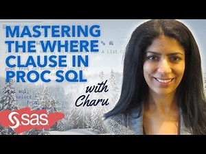 SAS Tutorial | Mastering the WHERE Clause in PROC SQL