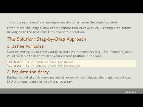 How to Sequentially Handle jQuery AJAX Calls with $.each