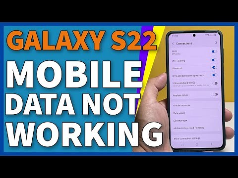 What To Do If Samsung Galaxy S22/S23 Mobile Data Not Working