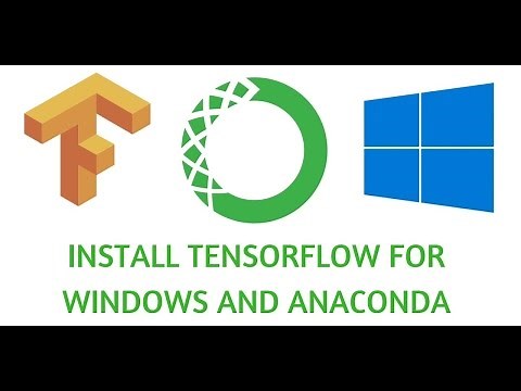 Install Tensorflow (GPU version) for Windows and Anaconda