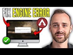 How To Fix Apex Legends Engine Error | Complete Fix