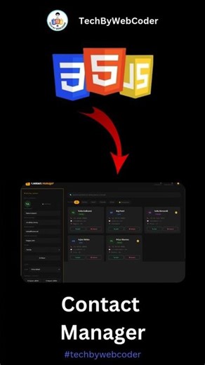 Day 05: How To Build a Contact Manager Using HTML, CSS & JavaScript (For Beginner)