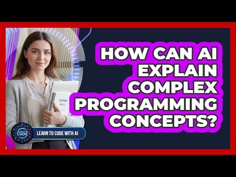 How Can AI Explain Complex Programming Concepts?
