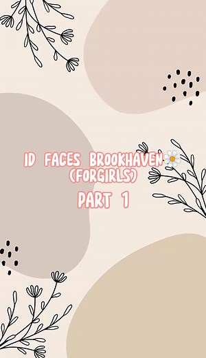 Brookhaven Roblox Face Codes for Girls
