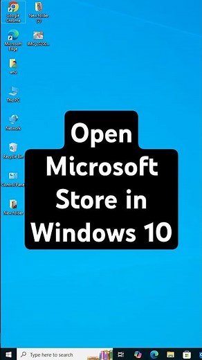 Open Microsoft Store in Windows 10 PC or Laptop