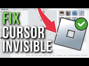How To Fix Roblox Cursor Invisible - Full Tutorial