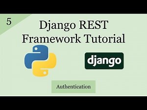 Django REST Framework Tutorial | Authentication And Permissions