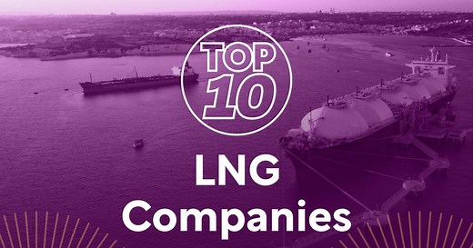 Top 10: LNG Companies