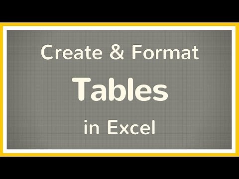 How to Create a Table in Excel / How to Format a Table in Excel - Tutorial