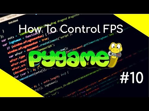 How To Control FPS In Pygame