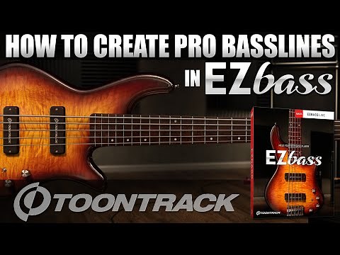 How to create Pro Basslines in Toontrack's EZbass