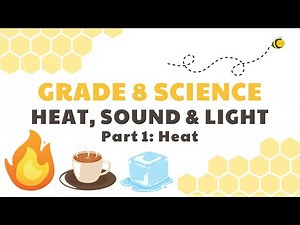 Heat | Grade 8 Science DepEd MELC Quarter 1 Module 4 Part 1