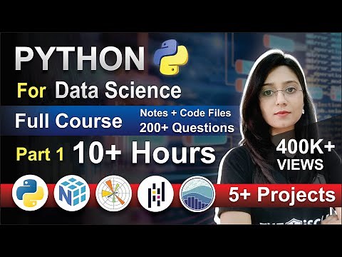 Python for Data Science Full Course Part 1 || 10+ Hours | 5+ Projects