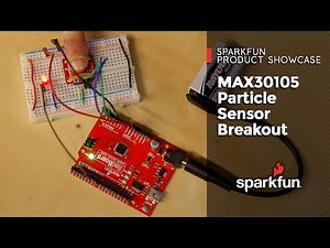 MAX30105 Particle and Pulse Ox Sensor Hookup Guide - SparkFun Learn