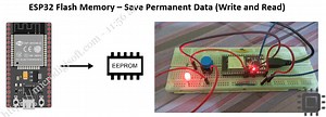 ESP32 Flash Memory to Save Permanent Data Write and Read