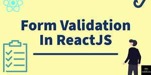 Form Validation In ReactJS by building A Reusable Custom hook⚓
