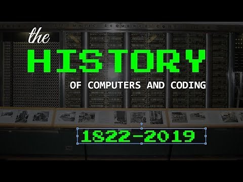 The AMAZING History of Computers, Programming, and Coding