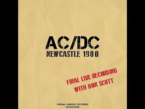 AC/DC - Live Newcastle 1980 [Full concert - 2020 Remaster] Bon's final recorded concert