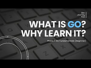 Go Programming for Beginners – Lesson 1: What is Go & How to Get Started