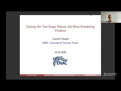 [Scheduling Seminar] Laurent Houssin (ENAC, UT) Flow-shop and job-shop robust scheduling problems
