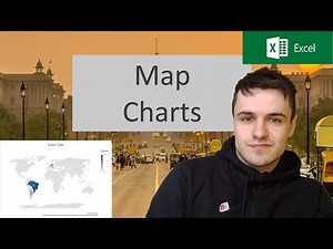 How to use Map charts in excel (office 365 version)