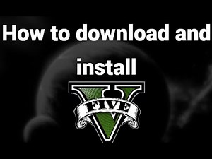 How to Download and Install GTA 5 on PC