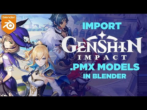 Genshin Impact Models in Blender