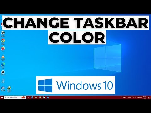 How to Change Taskbar Color in Windows 10