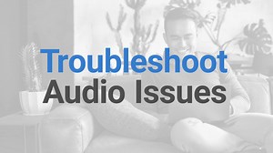 How to Troubleshoot No Sound on a Computer or Fix Computer Audio Problems