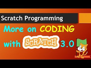 More On Scratch 3.0 | Computer | Scratch Programming Language | CBSE /CAIE