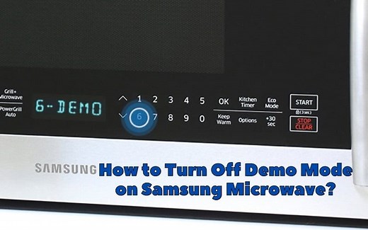 How to Turn Off Demo Mode on Samsung Microwave? 2 easy steps - How To Fix It