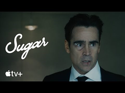 Sugar — Official Trailer | Apple TV