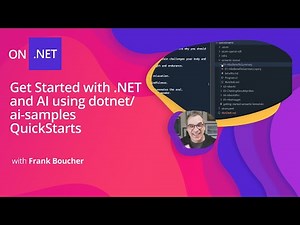 Get Started with .NET and AI using dotnet/ai-samples QuickStarts
