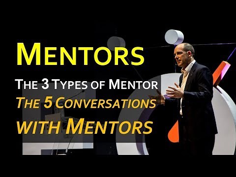 Mentorship 101: 3 Types of Mentor and 5 Conversations with Mentors