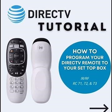 How to program your DIRECTV Remote to your Set Top Box