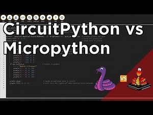 CircuitPython vs MicroPython: Key Differences