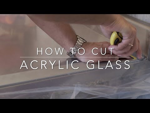 How to cut acrylic glass