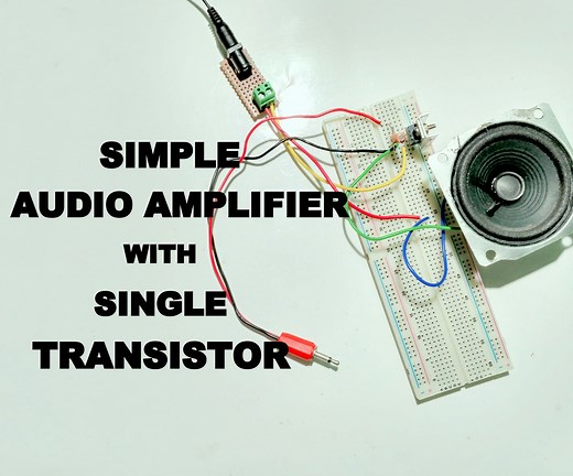 Simple Audio Amplifier Using Single Transistor