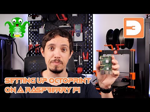 How to set up and install Octoprint on a Raspberry Pi